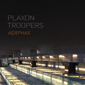 Plaxon Troopers