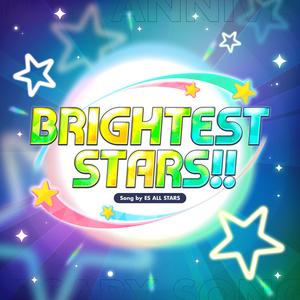 BRIGHTEST STARS!! (Eden ver.)