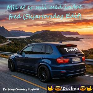 Mil etter mil med indre fred (Skjærtorsdag Edit)