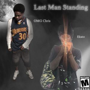 Last Man Standing (feat. Ekato)