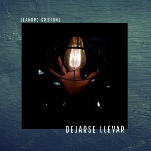Dejarse Llevar