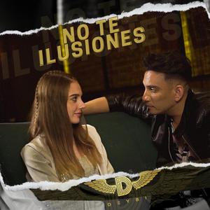 No Te Ilusiones