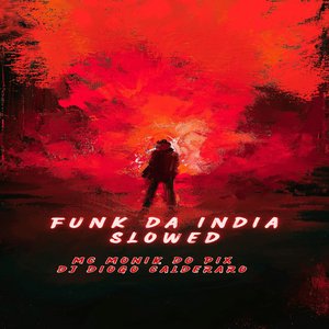 Funk da India (Slowed)