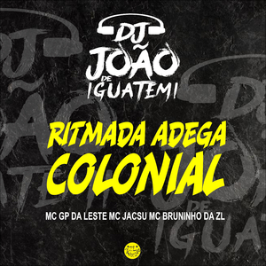 Ritmada Adega Colonial