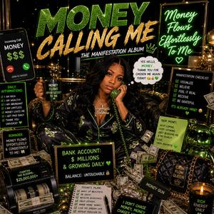 Money Calling Me