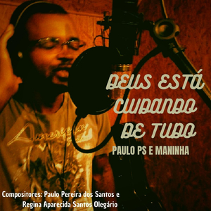 Deus Está Cuidando de Tudo