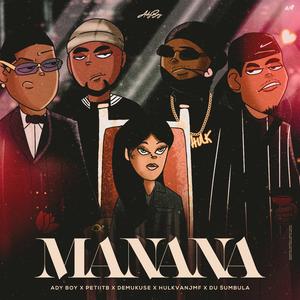 Ma nana (feat. Petit B, Demukuse, Du Sumbula & Hulk Van JMF)