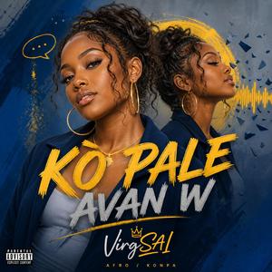 Kò w pale avan w