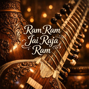 Ram Ram Jai Raja Ram (Hindustani)