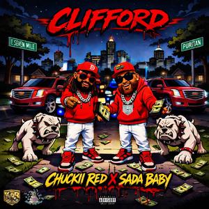 Clifford (feat. Sada Baby & YR.LEE)