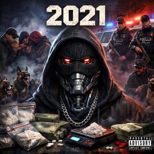 2021 (feat. Special guest)