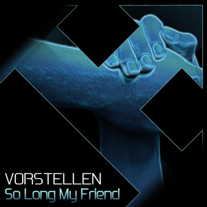 So Long My Friend (Positive Vibes Mix)