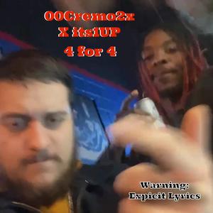 4 for 4 (feat. Its1UP)