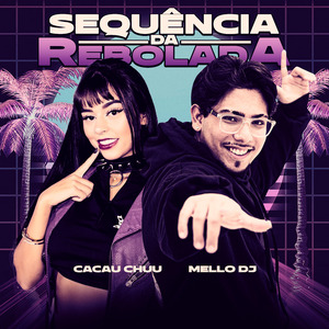 Sequência da Rebolada