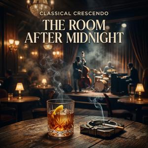 The Room After Midnight