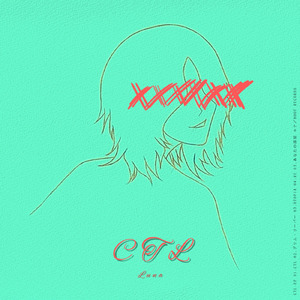 CTL (feat. GUMI & 初音ミク)