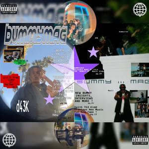 bitches be bitches (feat. dm!llz, mazi!, de4th th3 kidd & bummycree)