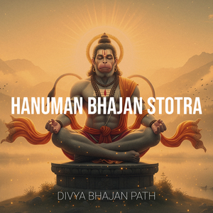Hanuman Bhajan Stotra