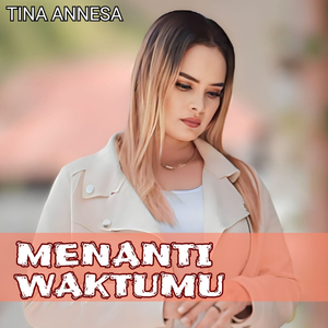 Menanti Waktumu (Slowrock Terbaru)