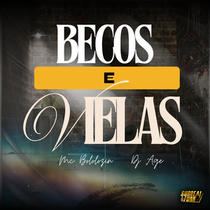 Becos e Vielas
