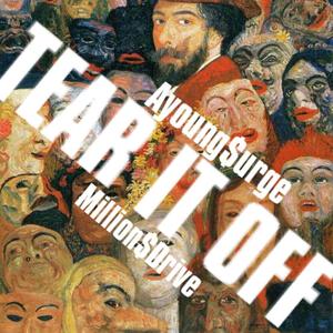 TEAR IT OFF （prod.WonDaBoi)