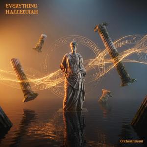 EVERYTHING HALLELUJAH (feat. surround.) (Orchestra - 8D)