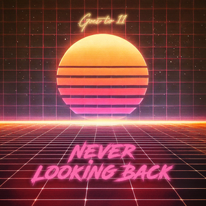 Never Looking Back