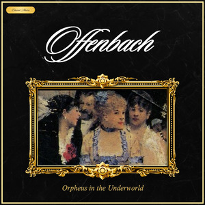 La Périchole: Ouverture - Entractes II et III