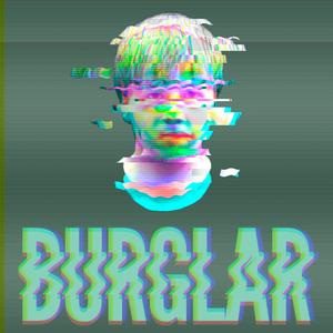 BURGLAR (feat. Navyug)