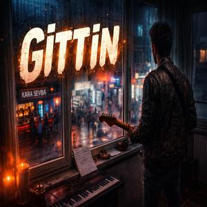 GİTTİN