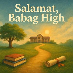 Salamat, Babag High (Alumni Original Soundtrack)