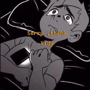 Sorry，thank(Prod. by Ryukijayze).