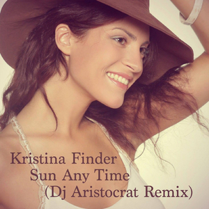 Sun Any Time (Dj Aristocrat Remix)