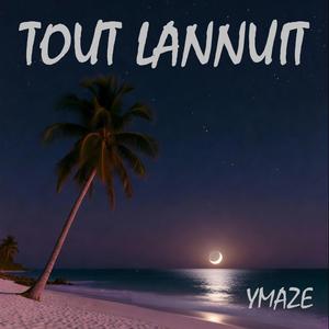 Tout lannuit