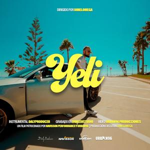 Yeli (feat. DIMELOMEGA)