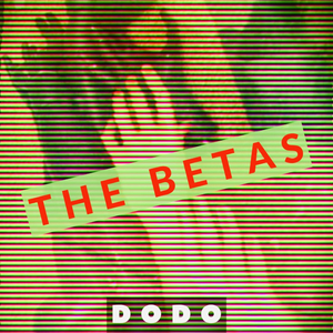 THE BETAS