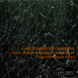 Fauré. Pelléas et Mélisande Suite. Op. 80. III. Sicilienne