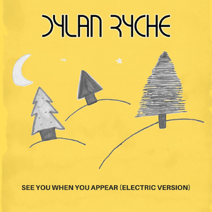 See You When You Appear (Electric Version)