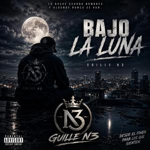 Bajo La Luna//Guille N3//#Reflexion