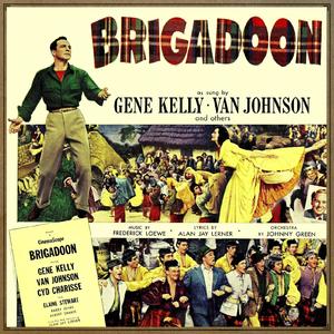 Prologue: Once in the Highlands & Brigadoon