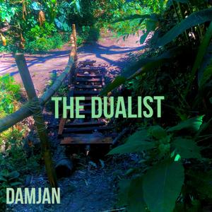 THE Dualist