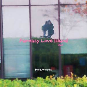 FantasyLove Island (Prod.Morrow)