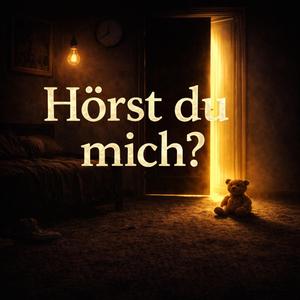 Hörst du mich