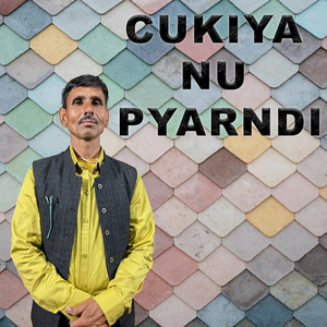 Cukiya Nu Pyarndi