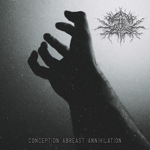 Conception Abreast Annihilation