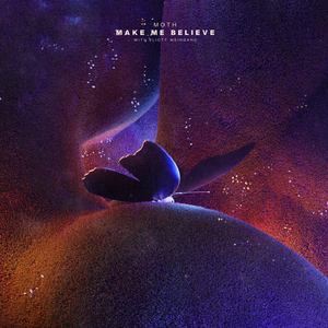 Make Me Believe
