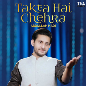 Takta Hai Chehra