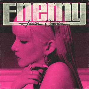 Enemy (feat. Gemini)