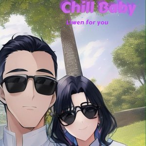 Chill Baby