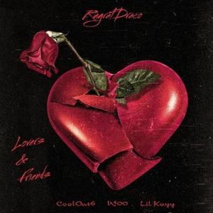 Lovers & Friends (feat. Lil Kayy, CoolOut6 & W00)